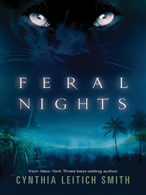 Title details for Feral Nights by Cynthia Leitich Smith - Wait list